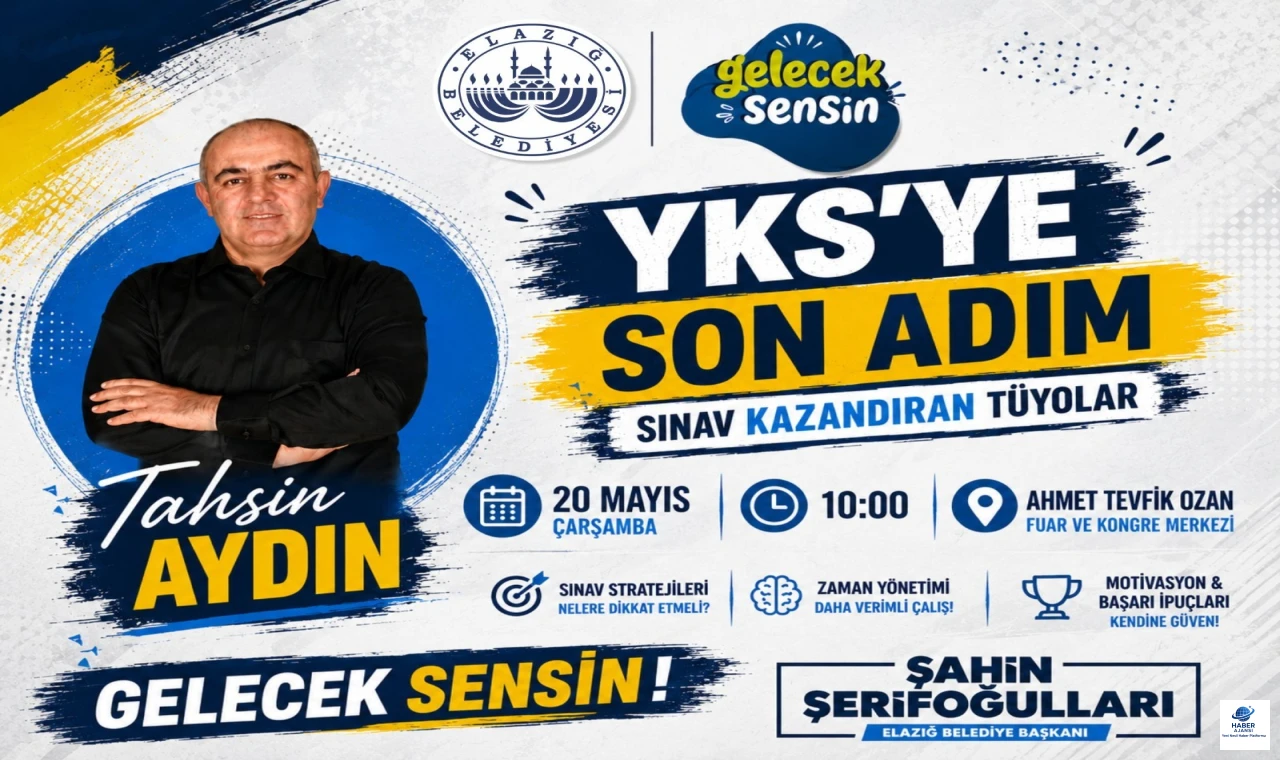 Elazığ Belediyesi'nden öğrencilere sınav öncesi destek: "Gelecek Sensin" semineri 20 Mayıs'ta
