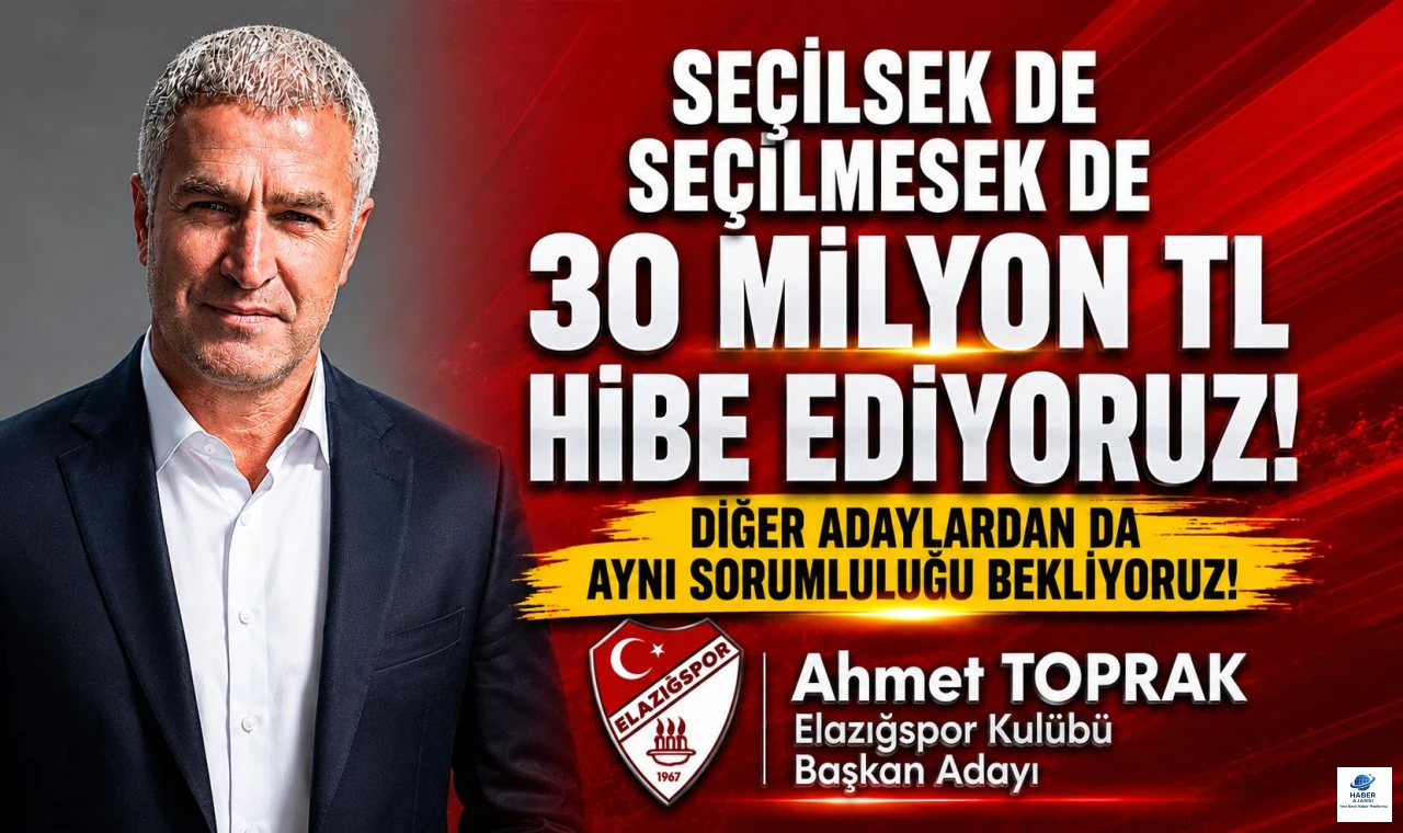 Elazığspor Başkan Adayı Ahmet Toprak'tan çağrı !