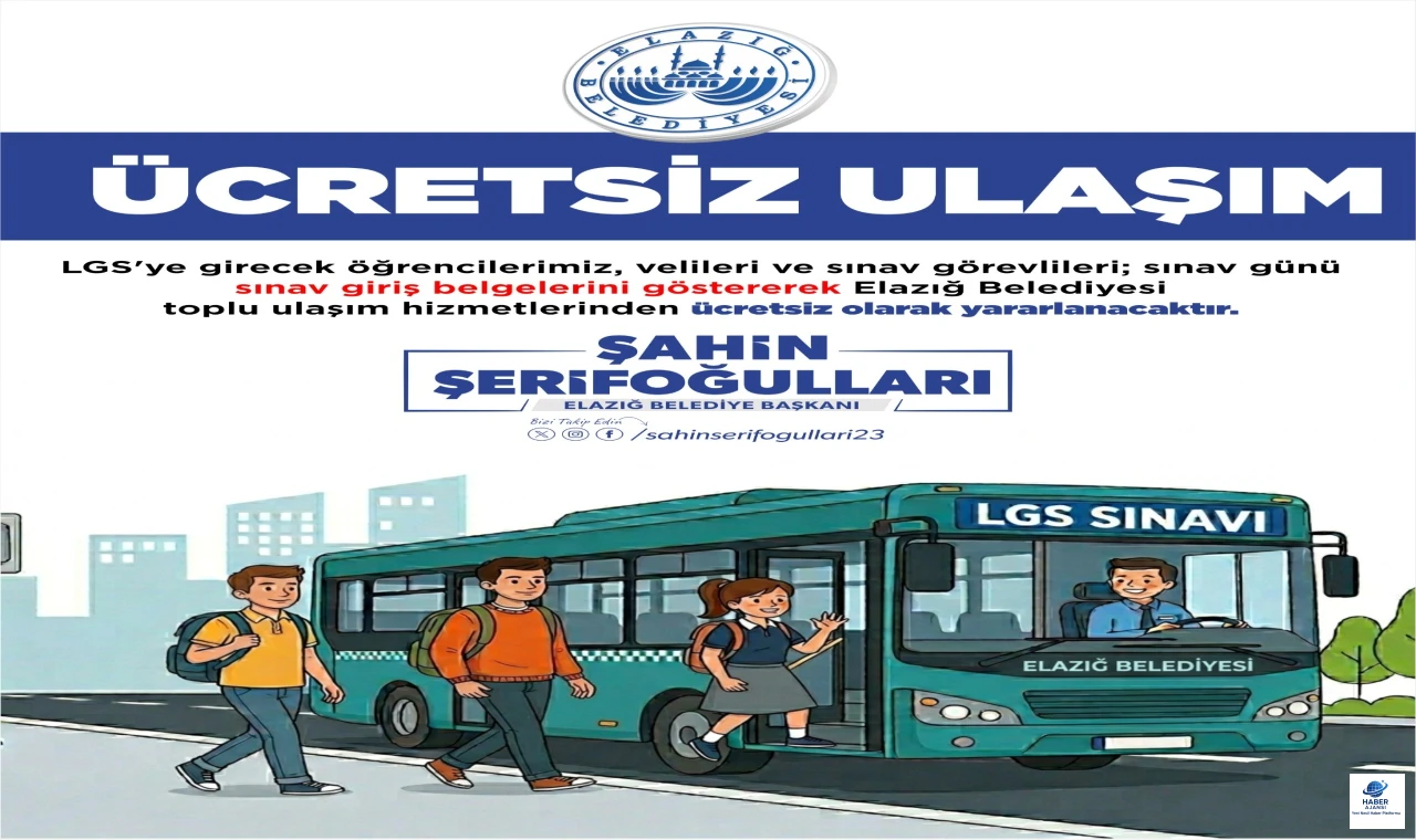 Elazığ Belediyesi’nden LGS öncesi ücretsiz toplu taşıma müjdesi