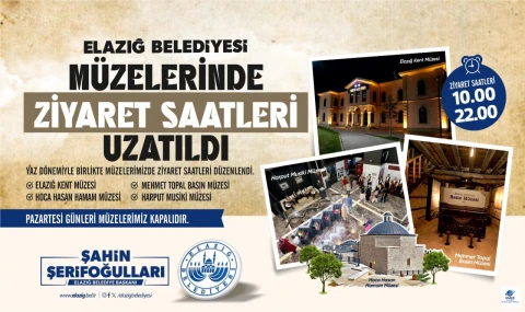 Elazığ Belediyesi Müzelerinde Yaz Mesaisi Başlıyor